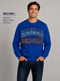 Hawaii Democrat Unisex Crewneck Sweatshirt State Pride Political Pullover Blue 2026